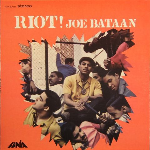 Joe Bataan Riot